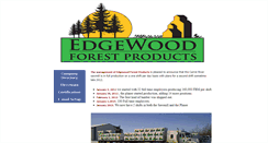 Desktop Screenshot of edgewoodforestproducts.com